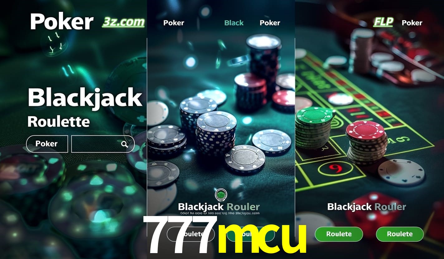 Cassino online 777mcu com Poker, Blackjack e Roleta ao vivo para jogadores do Brasil